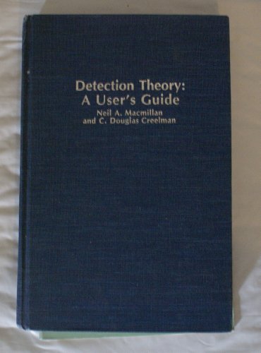 9780521363594: Detection Theory: A User's Guide