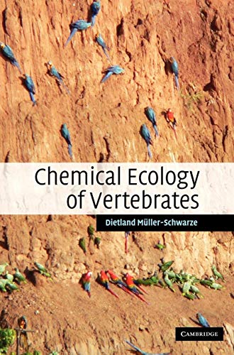 Stock image for Chemical Ecology of Vertebrates (Cambridge Studies in Ecology) for sale by AMM Books