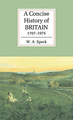 Beispielbild fr A Concise History of Britain, 1707 "1975 (Cambridge Concise Histories) zum Verkauf von WorldofBooks