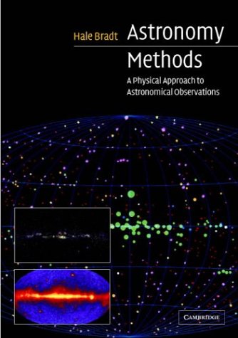 9780521364409: Astronomy Methods: A Physical Approach to Astronomical Observations