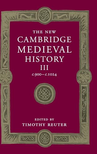 Stock image for The New Cambridge Medieval History, C. 900-C. 1024 for sale by Better World Books: West