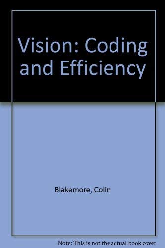 Beispielbild fr Vision: Coding and Efficiency zum Verkauf von AwesomeBooks