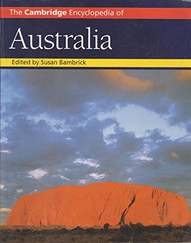 Imagen de archivo de The Cambridge Encyclopedia of Australia (Cambridge World Encyclopedias) a la venta por WorldofBooks