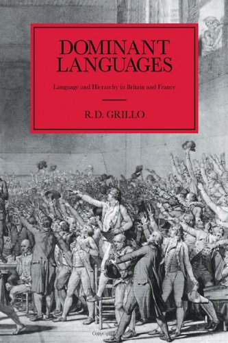 Beispielbild fr Dominant Languages: Language and Hierarchy in Britain and France zum Verkauf von WorldofBooks