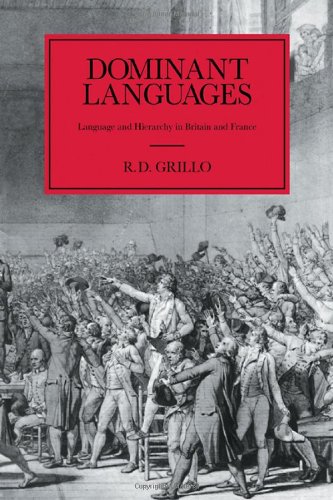 Stock image for Dominant Languages - Language and Hierarchy in Britain and France. for sale by Much Ado Books