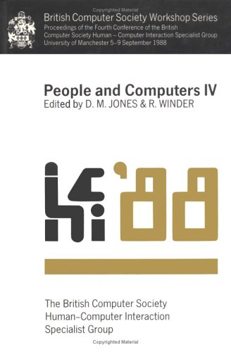 PEOPLE AND COMPUTERS IV. Proceedings of Conference, U. Of Manchester, 1988.