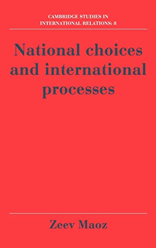 Imagen de archivo de National Choices and International Processes a la venta por ThriftBooks-Atlanta
