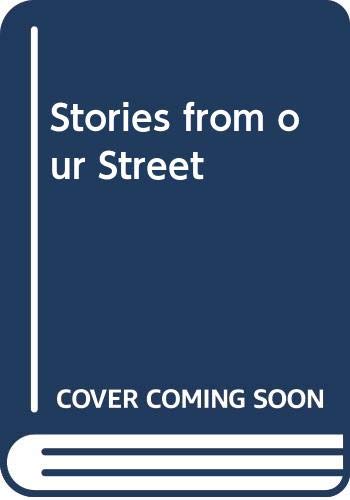 Stories from our Street (9780521366038) by Tulloch, Richard