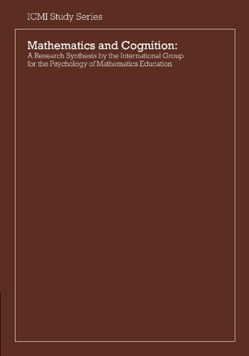 Imagen de archivo de Mathematics and Cognition : A Research Synthesis by the International Group for the Psychology of Mathematics Education a la venta por Better World Books