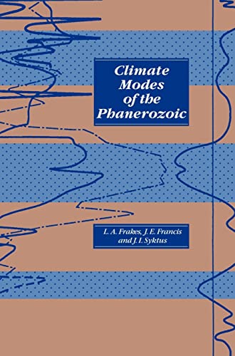 9780521366274: Climate Modes of the Phanerozoic: The History of the Earth's Climate over the Past 600 Million Years