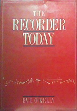9780521366601: The Recorder Today