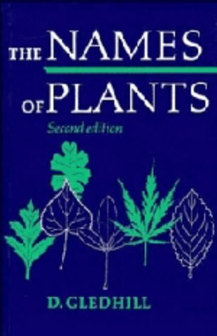 9780521366687: The Names of Plants