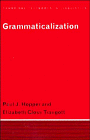 Beispielbild fr Grammaticalization (Cambridge Textbooks in Linguistics) zum Verkauf von HPB-Red