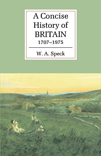 9780521367028: A Concise History of Britain, 1707-1975 (Cambridge Concise Histories)