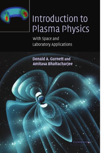 9780521367301: Introduction to Plasma Physics Paperback: With Space and Laboratory Applications