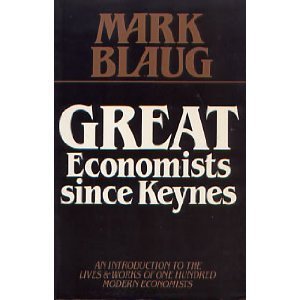 9780521367424: Great Economists Since Keynes: An Introduction to the Lives and Works of One Hundred Modern Economists