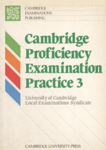 9780521367776: Cambridge Proficiency Examination Practice 3 Student's book