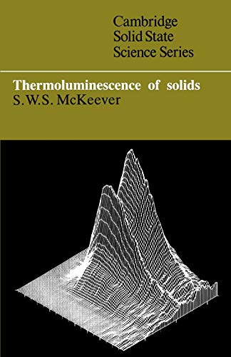 9780521368117: Thermoluminescence of Solids Paperback (Cambridge Solid State Science Series)