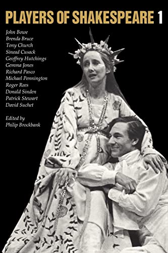 Imagen de archivo de Players of Shakespeare 1: Essays in Shakespearean Performance by Twelve Players with the Royal Shakespeare Company a la venta por Wonder Book