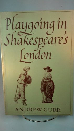 Stock image for Playgoing in Shakespeare's London for sale by WorldofBooks