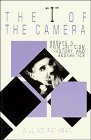 Stock image for The 'I' of the Camera: Essays in Film Criticism, History and Aesthetics (Cambridge Studies in Film) for sale by Wonder Book