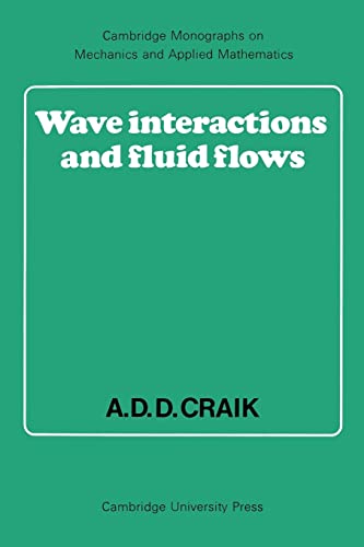 9780521368292: Wave Interactions and Fluid Flows (Cambridge Monographs on Mechanics)