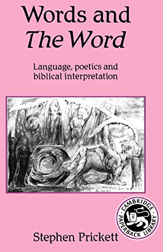 Imagen de archivo de Words and The Word: Language, Poetics and Biblical Interpretation a la venta por SecondSale