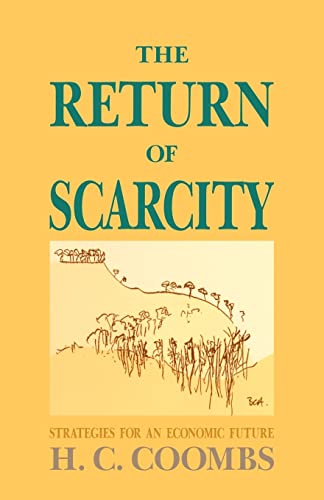 Stock image for The Return of Scarcity: Strategies for an Economic Future for sale by More Than Words