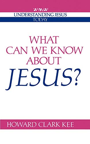 Stock image for What Can We Know about Jesus? for sale by Chiron Media