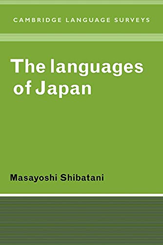 Stock image for The Languages of Japan (Cambridge Language Surveys) for sale by Dream Books Co.