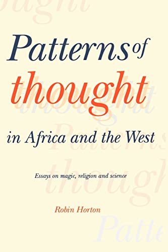 Beispielbild fr Patterns of Thought in Africa and the West: Essayss on magic, religion and science zum Verkauf von N. Fagin Books