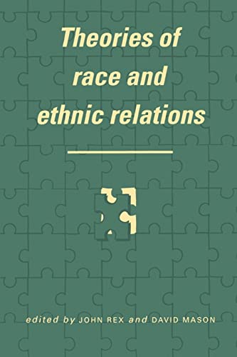9780521369398: Theories of Race and Ethnic Relations