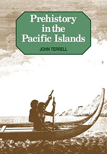 9780521369565: Prehistory in the Pacific Islands