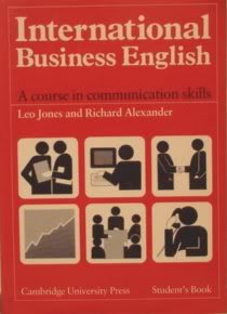 Beispielbild fr International Business English Student's book: A Course in Communication Skills zum Verkauf von AwesomeBooks