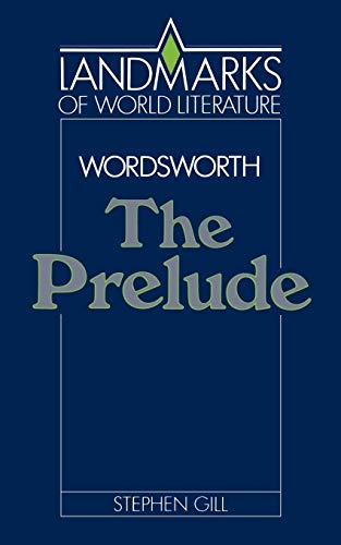 9780521369886: Wordsworth: The Prelude (Landmarks of World Literature)