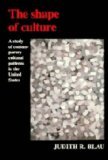 Stock image for The Shape of Culture: A Study of Contemporary Cultural Patterns in the United States for sale by gearbooks