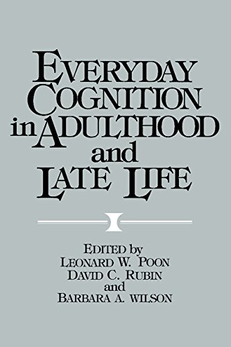 Stock image for Everyday Cognition in Adulthood and Late Life for sale by Better World Books