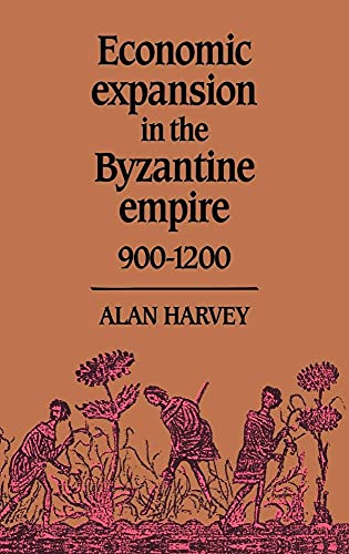 Beispielbild fr Economic Expansion in the Byzantine Empire, 900 1200 zum Verkauf von Anybook.com