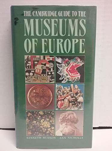 Beispielbild fr The Cambridge Guide to the Museums of Europe zum Verkauf von ThriftBooks-Atlanta