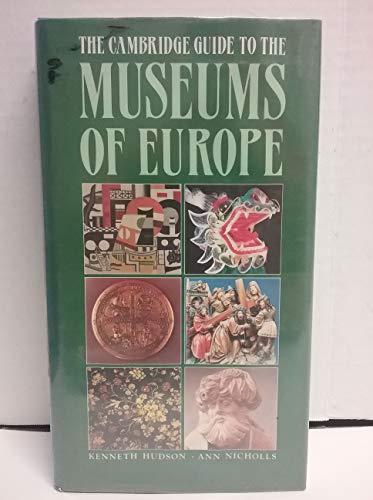 9780521371759: The Cambridge Guide to the Museums of Europe [Idioma Ingls]