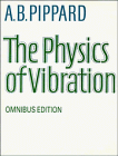 The Physics of Vibration [Omnibus Edition]