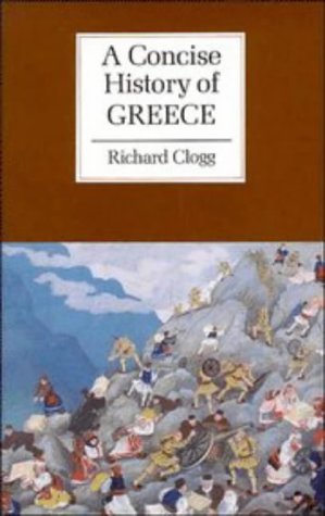 Beispielbild fr A Concise History of Greece zum Verkauf von Better World Books
