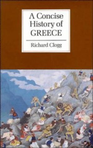 Imagen de archivo de A Concise History of Greece a la venta por Better World Books