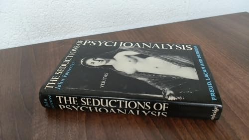 9780521372435: The Seductions of Psychoanalysis: Freud, Lacan and Derrida (Cambridge Studies in French, Series Number 26)
