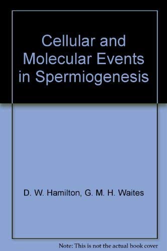 Beispielbild fr Cellular and Molecular Events in Spermiogenesis (Scientific Basis of Fertility Regulation) zum Verkauf von Bookmonger.Ltd