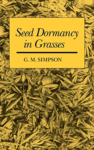 9780521372886: Seed Dormancy In Grasses