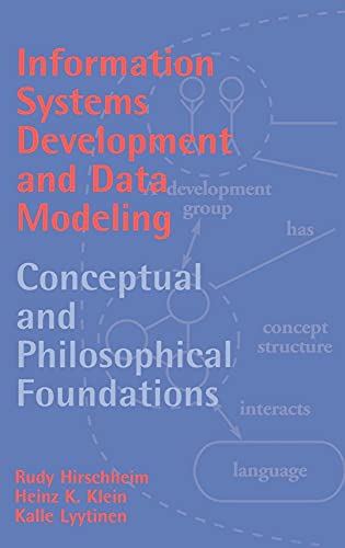 Beispielbild fr Information Systems Development and Data Modeling: Conceptual and Philosophical Foundations (Cambridge Tracts in Theoretical Computer Science) zum Verkauf von Phatpocket Limited