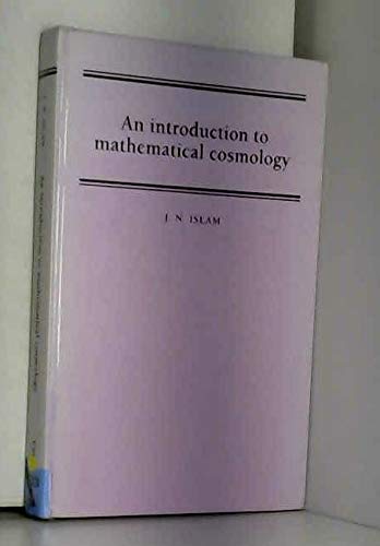 9780521373852: An Introduction to Mathematical Cosmology