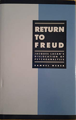Stock image for Return to Freud: Jacques Lacan's Dislocation of Psychoanalysis (Literature, Culture, Theory, Series Number 1) for sale by Housing Works Online Bookstore