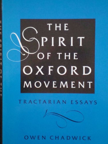 9780521374873: The Spirit of the Oxford Movement: Tractarian Essays